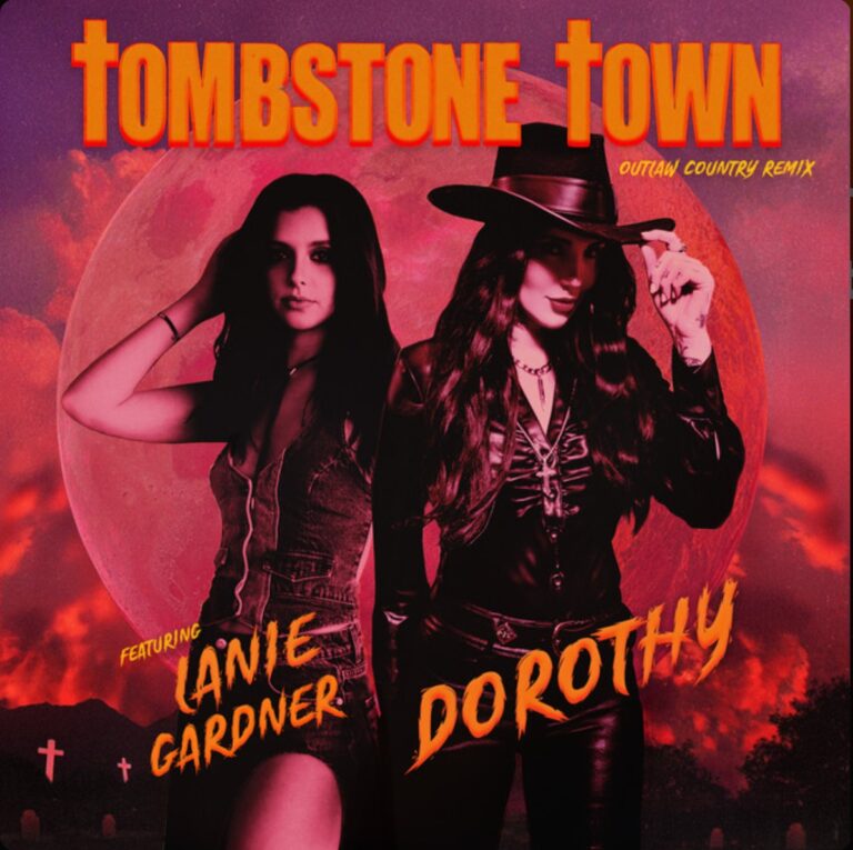 Dorthy, Lanie Gardner and Slash released "Tombstone Town"